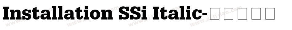 Installation SSi Italic字体转换